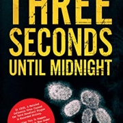 Three Seconds Until Midnight