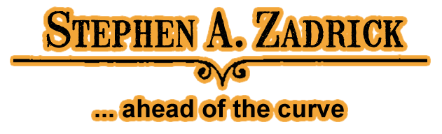 Stephen Zadrick – a head of the curve 4 Stephen Zadrick - Ahead of the Curve